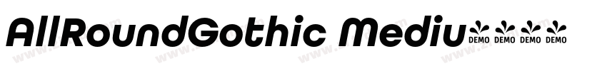 AllRoundGothic Mediu字体转换